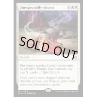 [EX+]予期せぬ不在/Unexpectedly Absent《英語》【Commander Anthology】