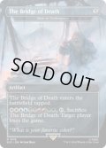 (FOIL)(1678)The Bridge of Death　//　空虚への扉/Door to Nothingness《英語》【SLD】