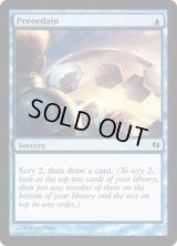 [EX]定業/Preordain《英語》【Duel Decks: Venser vs. Koth】