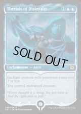 (FOIL)不忠の糸/Threads of Disloyalty《英語》【Signature Spellbook: Jace】