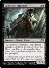 [EX]地底街の密告人/Undercity Informer《英語》【GTC】