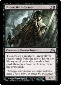 [EX]地底街の密告人/Undercity Informer《英語》【GTC】