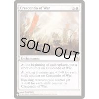 [EX+]戦争の最高潮/Crescendo of War《英語》【Reprint Cards(The List)】