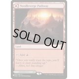 [EX+]針縁の小道/Needleverge Pathway《英語》【Reprint Cards(Secret Lair Commander)】