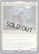[EX+]Maarika, Brutal Gladiator《英語》【SLX】