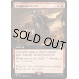 [EX+](FOIL)(フルアート)冒涜の行動/Blasphemous Act《英語》【PIP】