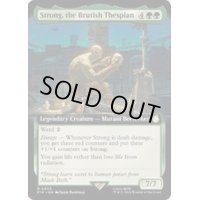 [EX+](フルアート)粗暴な戯曲者、ストロング/Strong, the Brutish Thespian《英語》【PIP】