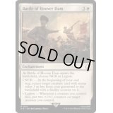 [EX+](FOIL)フーバーダムの戦い/Battle of Hoover Dam《英語》【PIP】