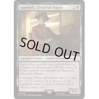 (サージFOIL)グールの市長、ハンコック/Hancock, Ghoulish Mayor《英語》【PIP】