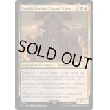 シーザーの片腕、リガタス・ラニウス/Legate Lanius, Caesar's Ace《英語》【PIP】