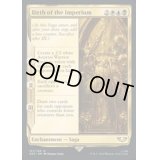 (サージFOIL)帝国の誕生/Birth of the Imperium《英語》【40K】