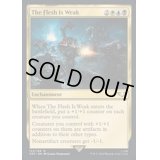 (サージFOIL)肉体は脆い/The Flesh Is Weak《英語》【40K】