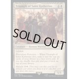 (サージFOIL)聖カトリーヌの凱旋/Triumph of Saint Katherine《英語》【40K】