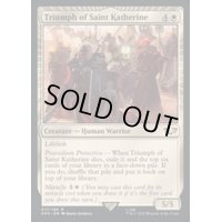 (サージFOIL)聖カトリーヌの凱旋/Triumph of Saint Katherine《英語》【40K】