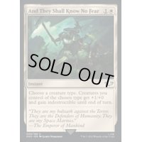 (サージFOIL)恐怖を知らざる者に/And They Shall Know No Fear《英語》【40K】