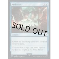 (サージFOIL)霊気化/Aetherize《英語》【40K】