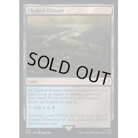 [EX+](サージFOIL)詰まった河口/Choked Estuary《英語》【40K】
