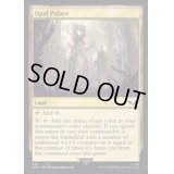 [EX+](サージFOIL)オパールの宮殿/Opal Palace《英語》【40K】