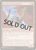 無謀な奇襲隊/Reckless Bushwhacker《英語》【Reprint Cards(The List)】