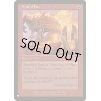 炎の印章/Seal of Fire《英語》【Reprint Cards(The List)】