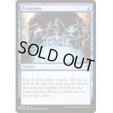 [EX+](CMR)定業/Preordain《英語》【Reprint Cards(Secret Lair Commander)】