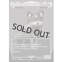 クライヴの相棒、トルガル/Torgal, Clive's Companion　//　永久忠義の義丸/Yoshimaru, Ever Faithful《英語》【PRM】