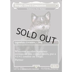 画像1: [EX+]クライヴの相棒、トルガル/Torgal, Clive's Companion　//　永久忠義の義丸/Yoshimaru, Ever Faithful《英語》【PRM】