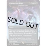 (FOIL)(1859)時への吸収/Absorb into Time　//　時間の恐喝/Temporal Extortion《英語》【SLD】