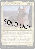 [EX+](FOIL)忠実な友、ドッグミート/Dogmeat, Ever Loyal《英語》【PIP】