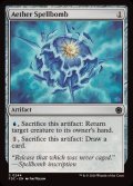 上天の呪文爆弾/Aether Spellbomb《英語》【FDC】
