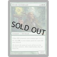 エルフの大ドルイド/Elvish Archdruid《英語》【M11】
