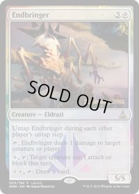 [EX+]終末を招くもの/Endbringer《英語》【Launch Party & Release Event Promos(OGW)】