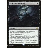 集団的蛮行/Collective Brutality《英語》【Reprint Cards(Mystery Booster)】
