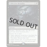 [EX]集団的蛮行/Collective Brutality《英語》【Reprint Cards(Mystery Booster)】