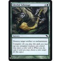 上機嫌の破壊/Gleeful Sabotage《英語》【Reprint Cards(Mystery Booster FOIL)】