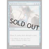 [EX+]明日からの引き寄せ/Pull from Tomorrow《英語》【DRC】