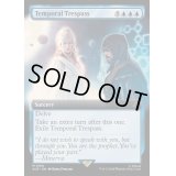 (FOIL)(フルアート)時間への侵入/Temporal Trespass《英語》【ACR】
