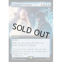 [EX+](FOIL)(フルアート)時間への侵入/Temporal Trespass《英語》【ACR】