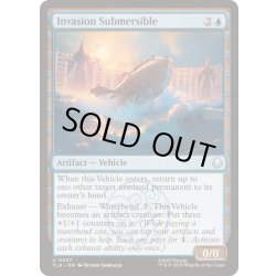 画像1: [EX+](FOIL)侵略の潜水艇/Invasion Submersible《英語》【TLA】