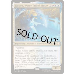 画像1: [EX+](FOIL)水の部族の希望、カタラ/Katara, Water Tribe's Hope《英語》【TLA】