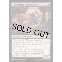 茨鎧の威嚇者/Thornplate Intimidator《英語》【BLB】