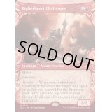 (FOIL)(ショーケース枠)熾火心の挑戦者/Emberheart Challenger《英語》【BLB】