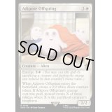 アディポーズの子/Adipose Offspring《英語》【WHO】