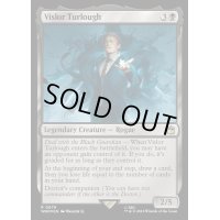 (サージFOIL)ヴィスラー・ターロー/Vislor Turlough《英語》【WHO】