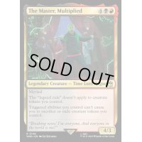 [EX]増殖されし者、マスター/The Master, Multiplied《英語》【WHO】