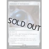 (サージFOIL)耽溺のタリスマン/Talisman of Indulgence《英語》【WHO】