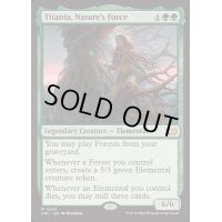 [EX+]自然の力、ティタニア/Titania, Nature's Force《英語》【DSC】