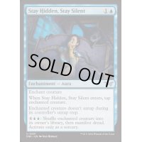 (FOIL)(0291)静かに、隠れて/Stay Hidden, Stay Silent《英語》【DSK】
