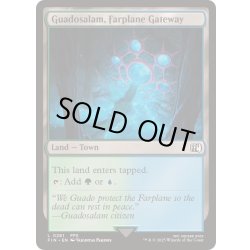 画像1: [EX+](FOIL)異界に通じる門、グアドサラム/Guadosalam, Farplane Gateway《英語》【FIN】