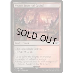 画像1: [EX+](FOIL)帝国首都、ベクタ/Vector, Imperial Capital《英語》【FIN】